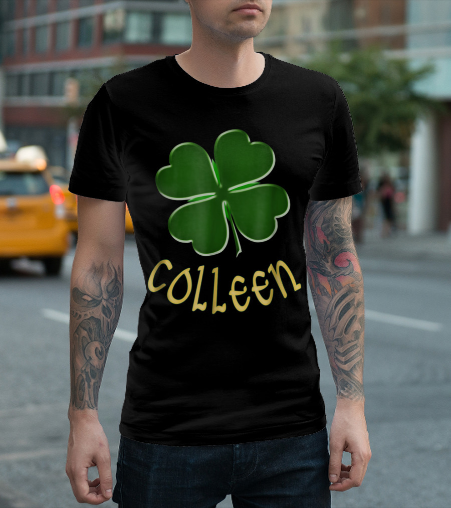Colleen Irish Lucky Clover St Patrick's Day T-Shirt