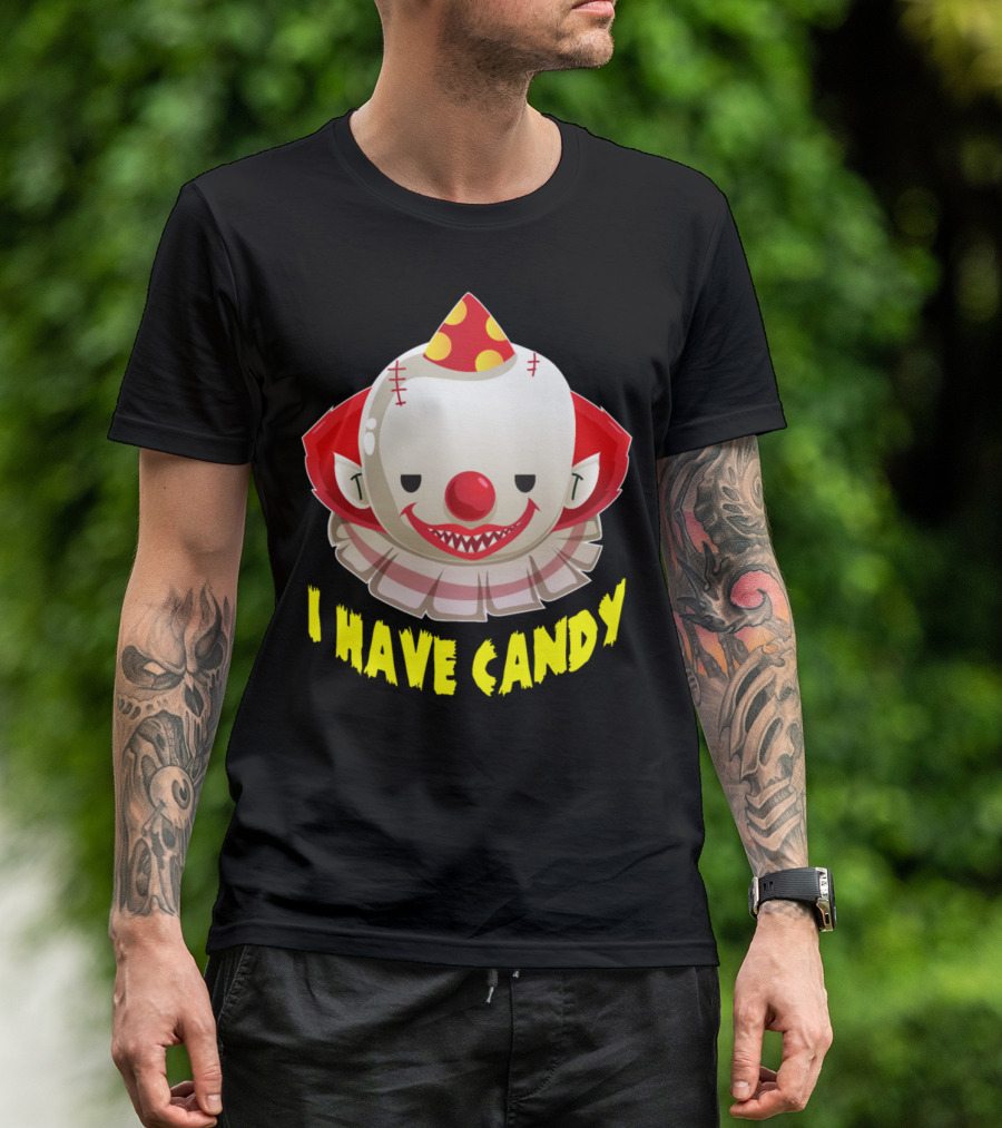 Scary Clown Evil Halloween I Have Candy Creepy Grinning Costume T-Shirt