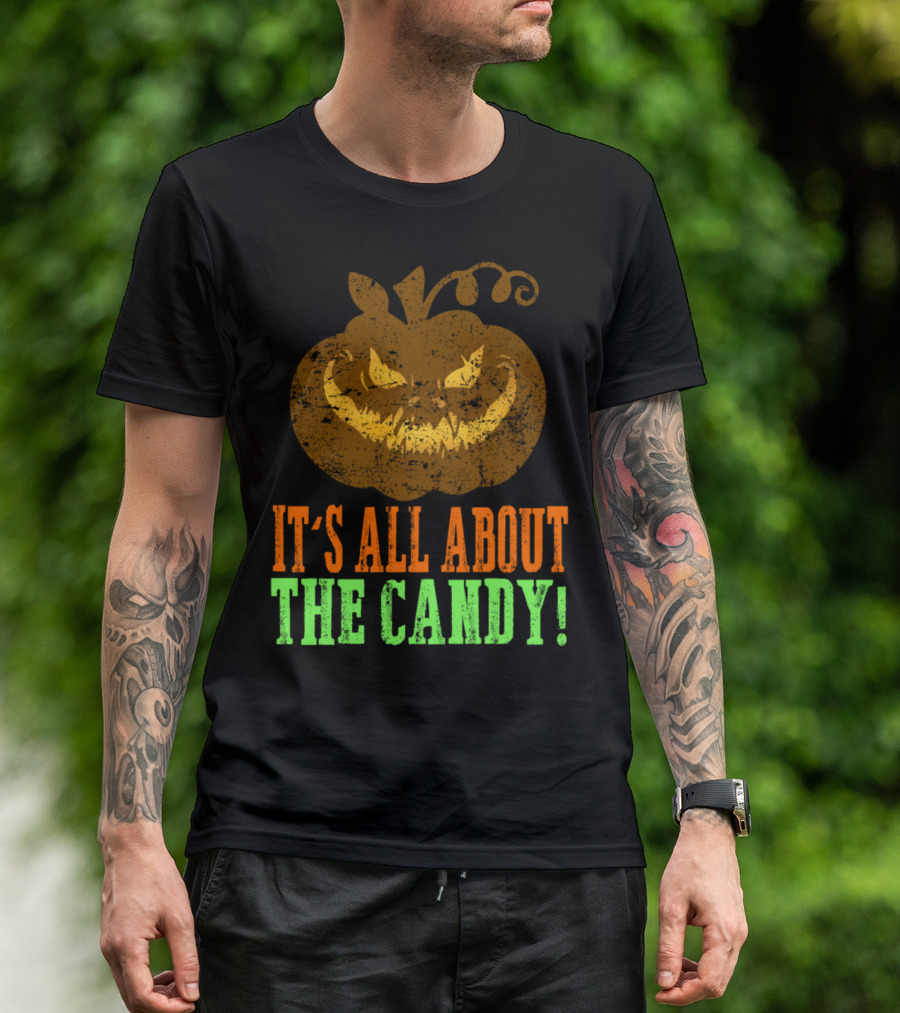 Spooky Pumpkin It's All About The Candy T-Shirt