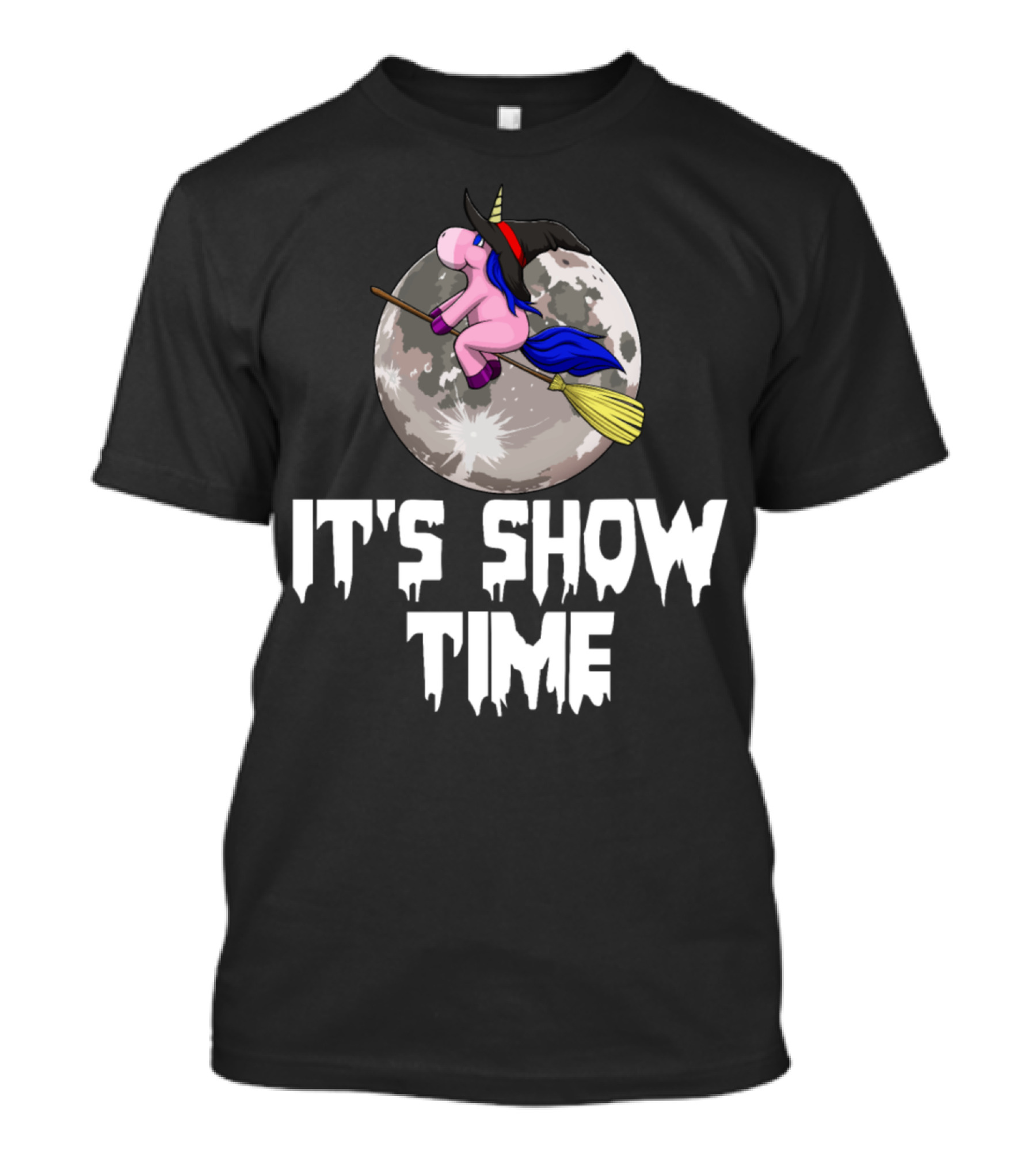 Unicorn Witch On Broomstick In Front Of Full Moon It's Show Time T-Shirt