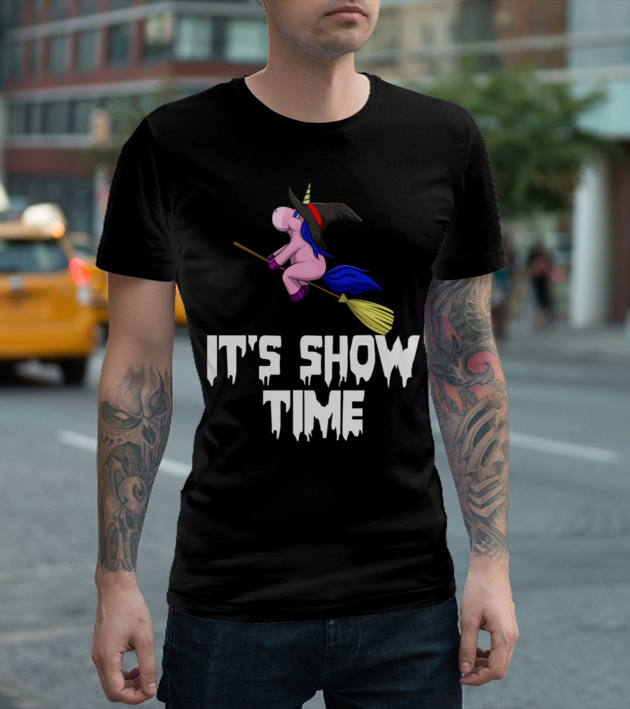 It's Show Time Unicorn Witch Riding Broom T-Shirt