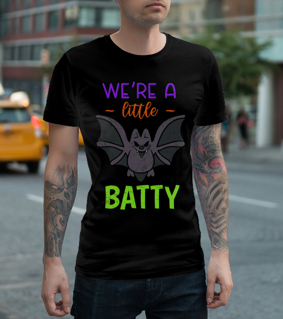 We're A Little Batty Flying Bat Halloween Humor T-Shirt