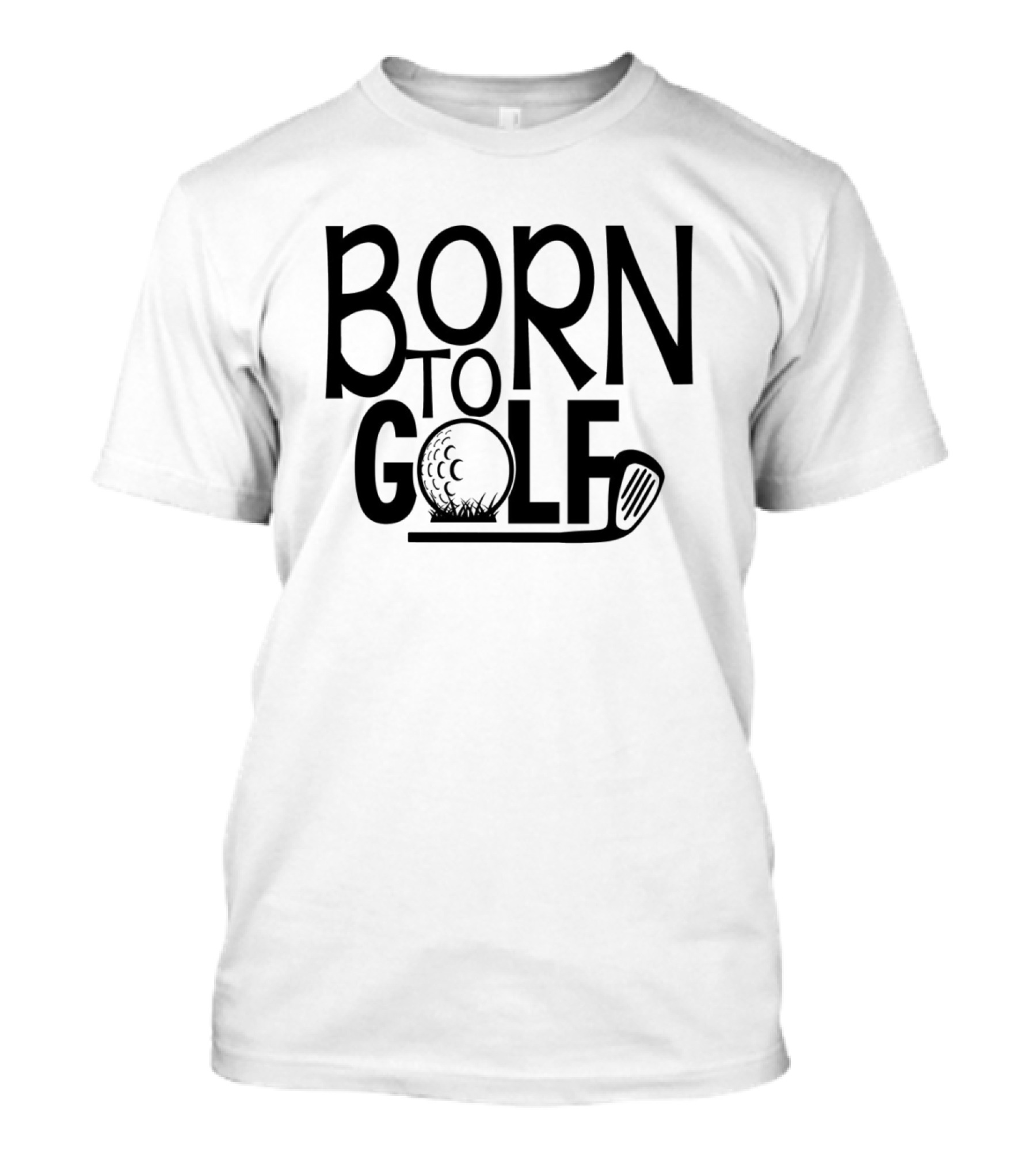 Born To Golf Funny Golf Dad Golfing Mom Golfer Lover T-Shirt