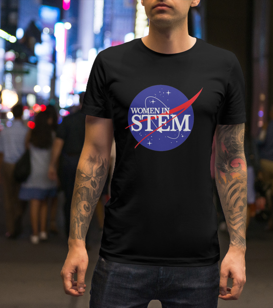 NASA Women In STEM Women's Day Feminist Space T-Shirt