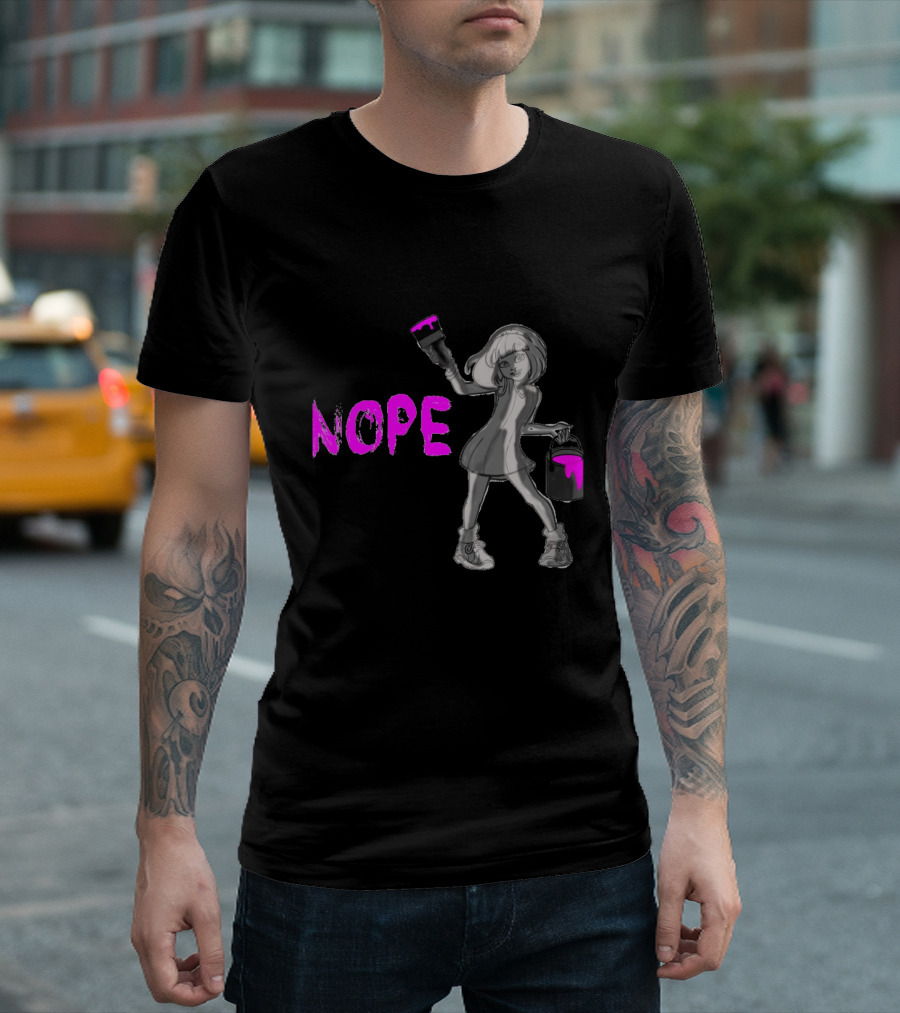 Nope Nö Women's Day Girl Power Pink Paint Artistry T-Shirt
