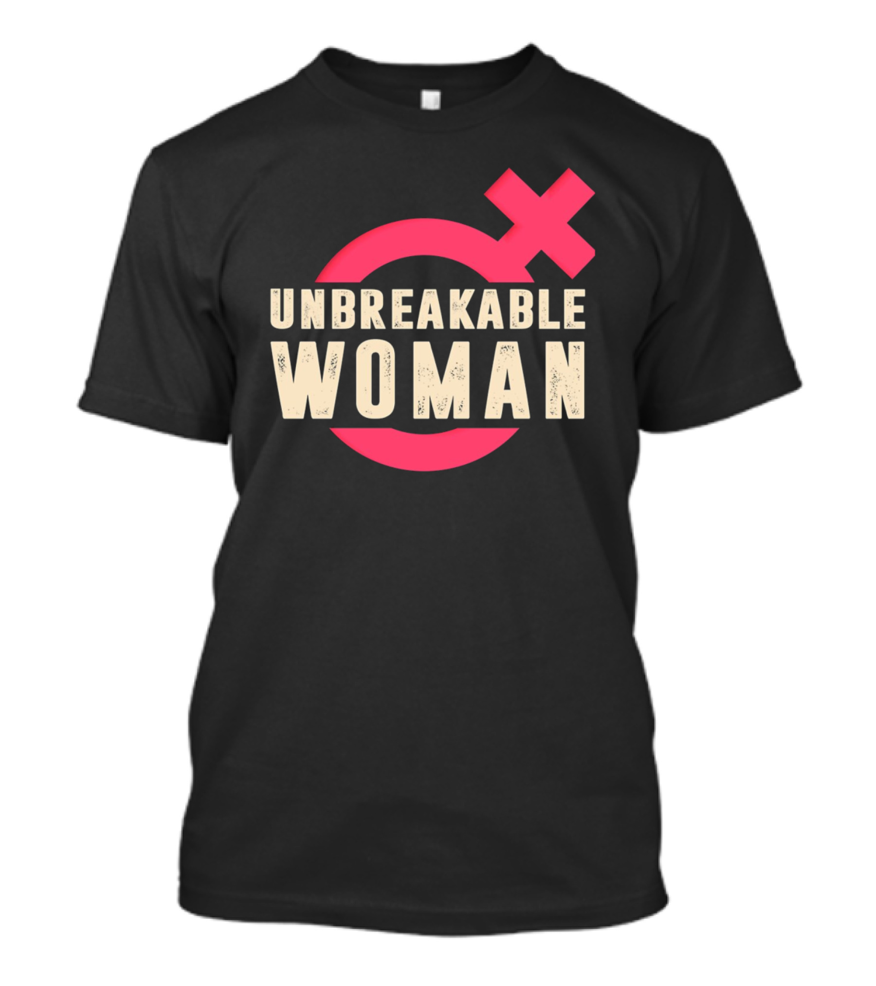 Unbreakable Woman Feminist Empowerment International Women’s Day T-Shirt