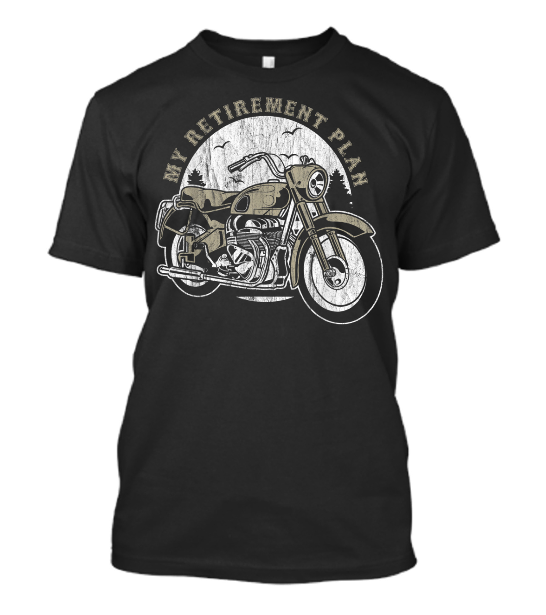 My Retirement Plan Distressed Vintage Motorcycle Adventure T-Shirt