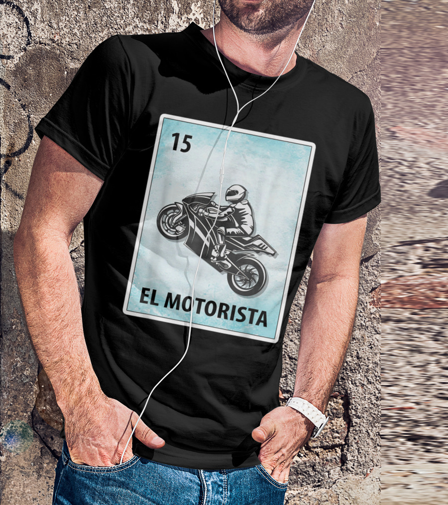 15 El Motorista Mexican Biker Cards T-Shirt