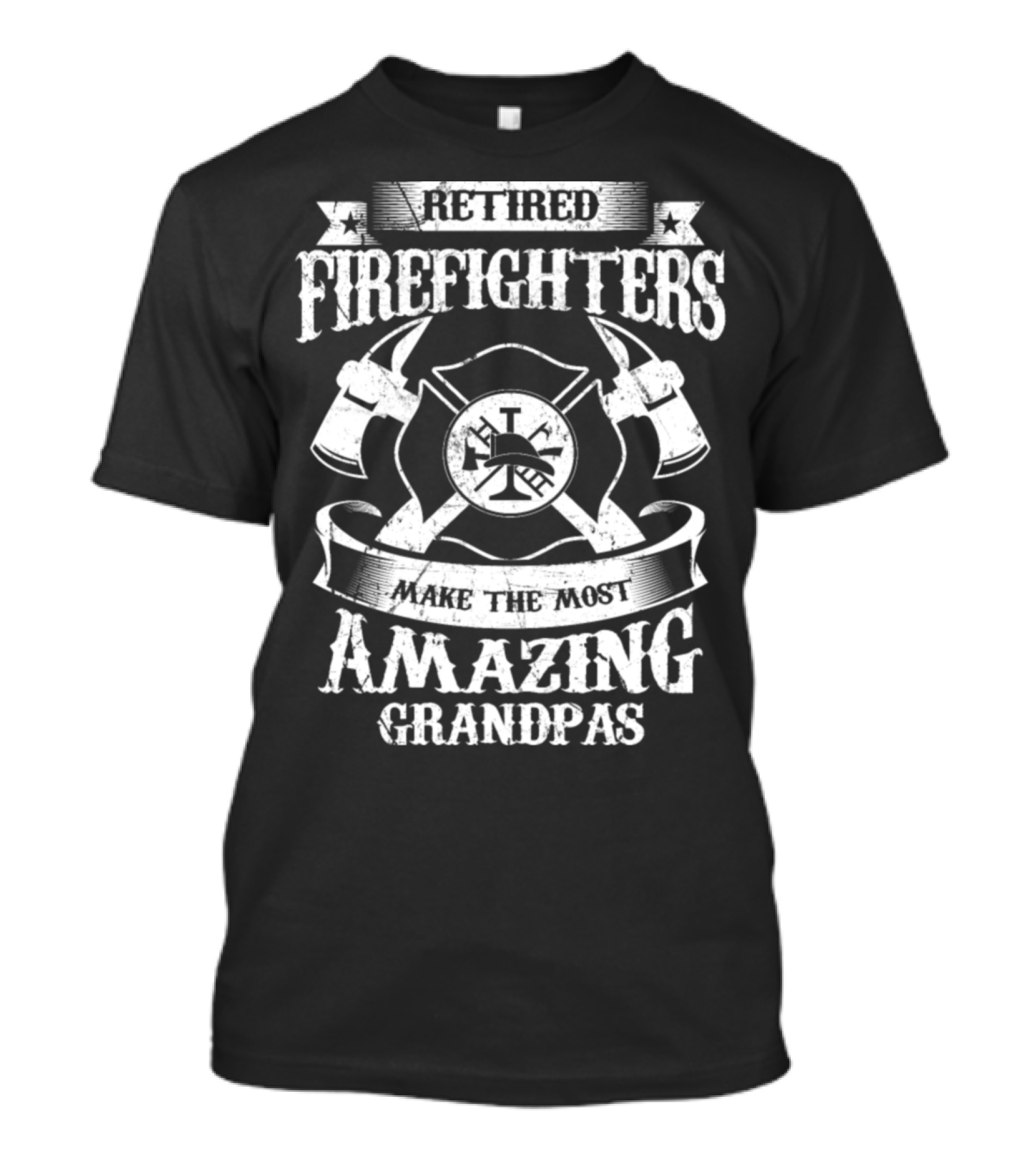 Retired Firefighters Make The Most Amazing Grandpas T-Shirt
