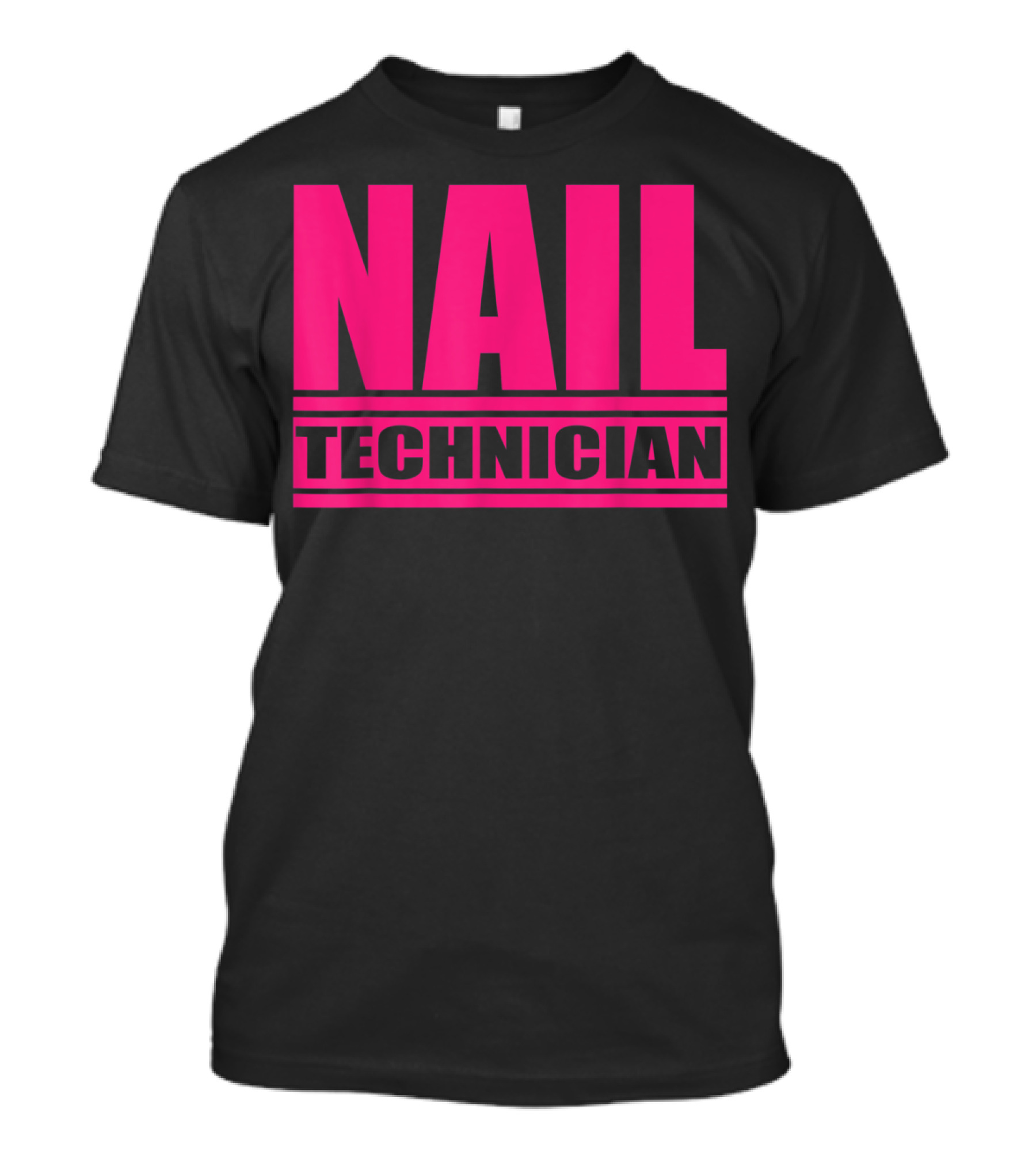 Nail Technician Pink T-Shirt