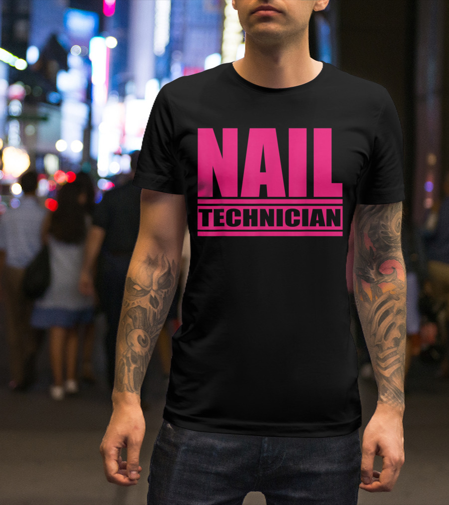 Nail Technician Pink T-Shirt
