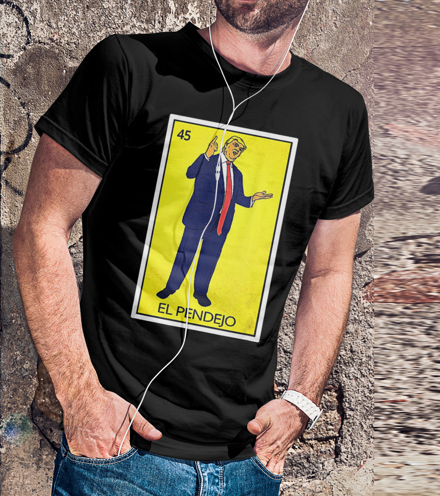Donald Trump El Pendejo 45 Yellow Background T-Shirt