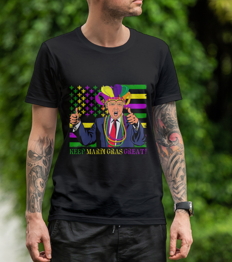 Keep Mardi Gras Great Trump American Flag Beads Fleur-de-lis T-Shirt