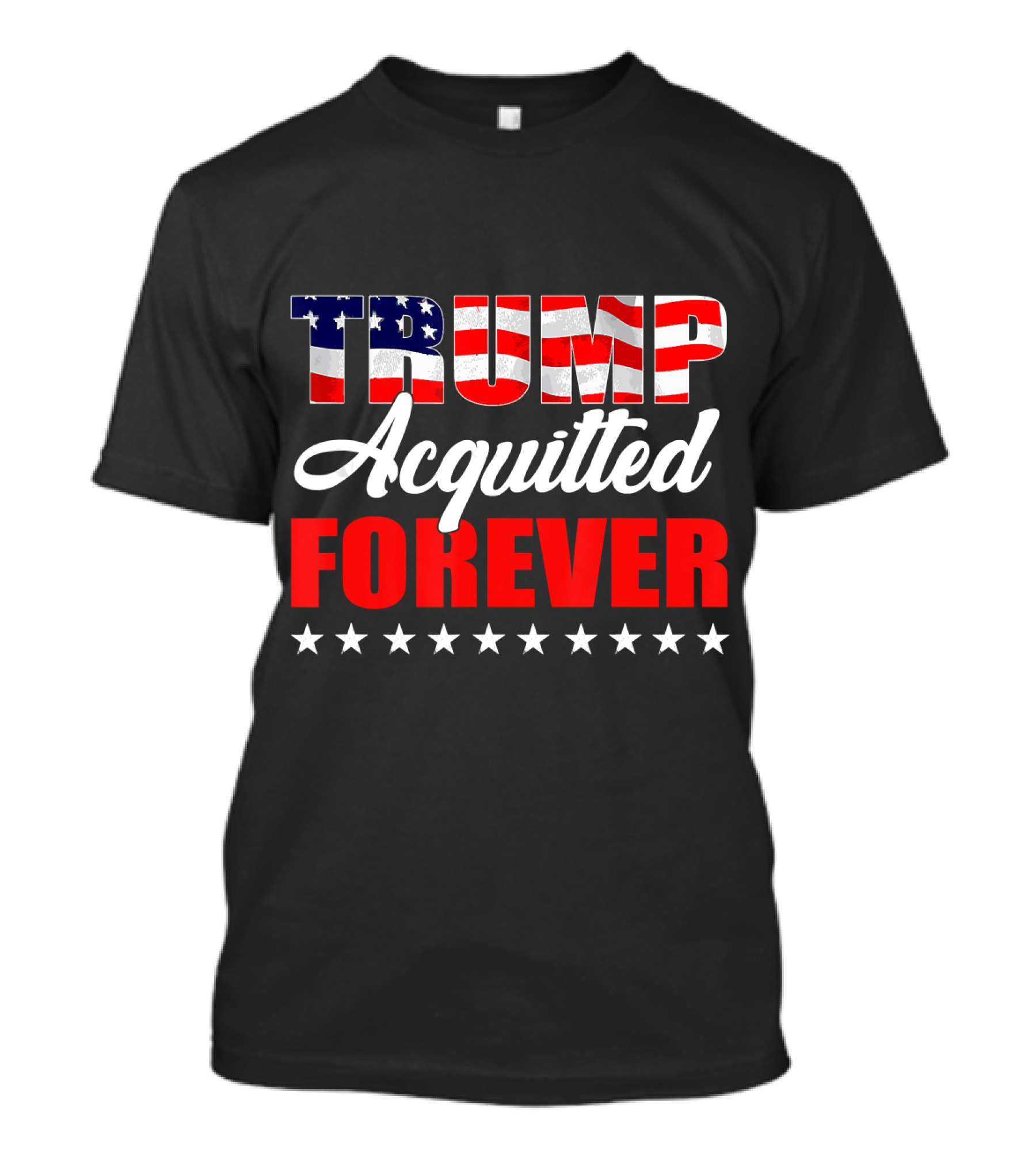 Trump Acquitted Forever Patriotic USA T-Shirt