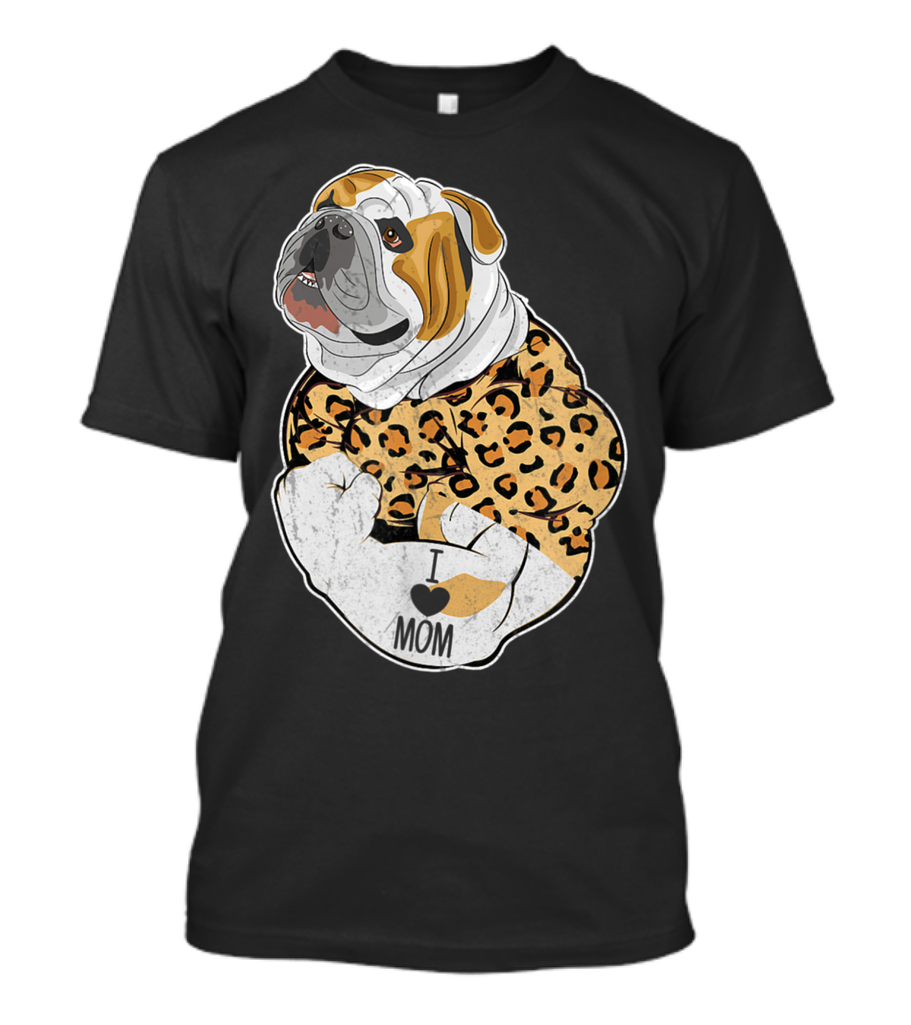 Funny Leopard English Bulldog I Love Mom T-Shirt