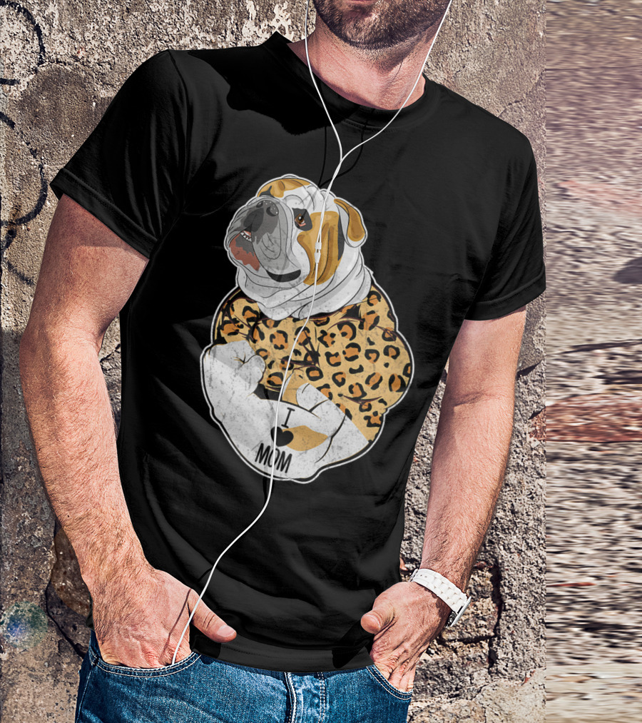 Funny Leopard English Bulldog I Love Mom T-Shirt