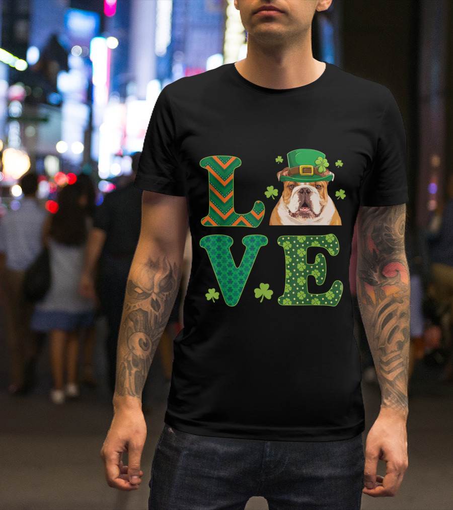 Love My English Bulldog St Patricks Day Clover Hat T-Shirt