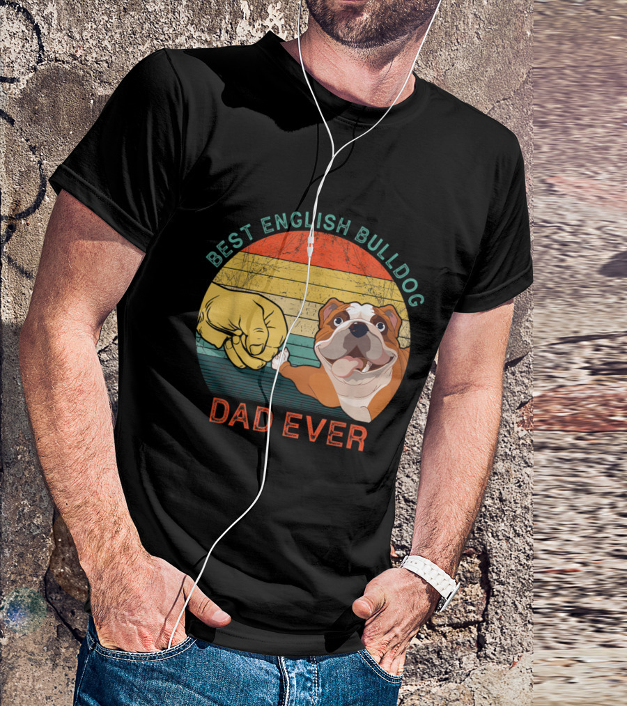 Best English Bulldog Dad Ever Vintage Dog Fist Bump T-Shirt