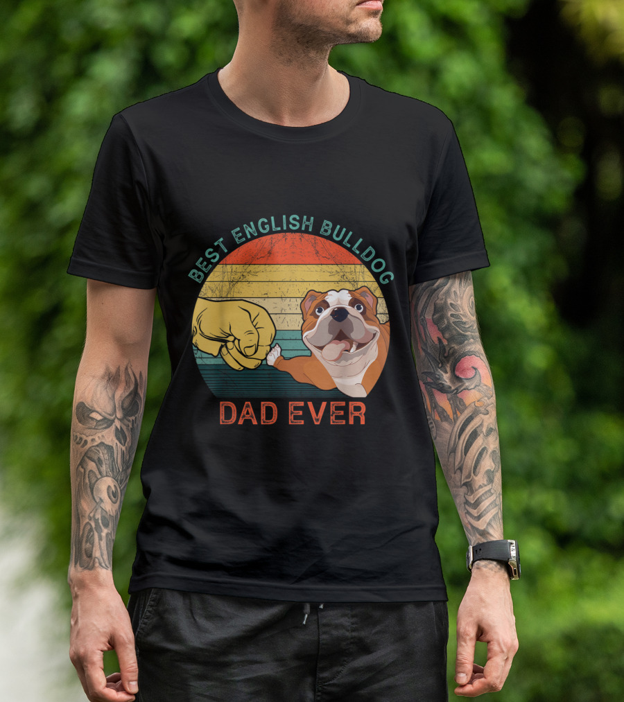 Best English Bulldog Dad Ever Vintage Dog Fist Bump T-Shirt
