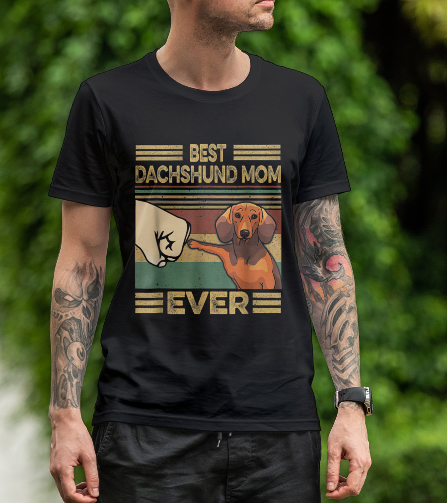 Best Dachshund Mom Ever Vintage Fist Bump T-Shirt