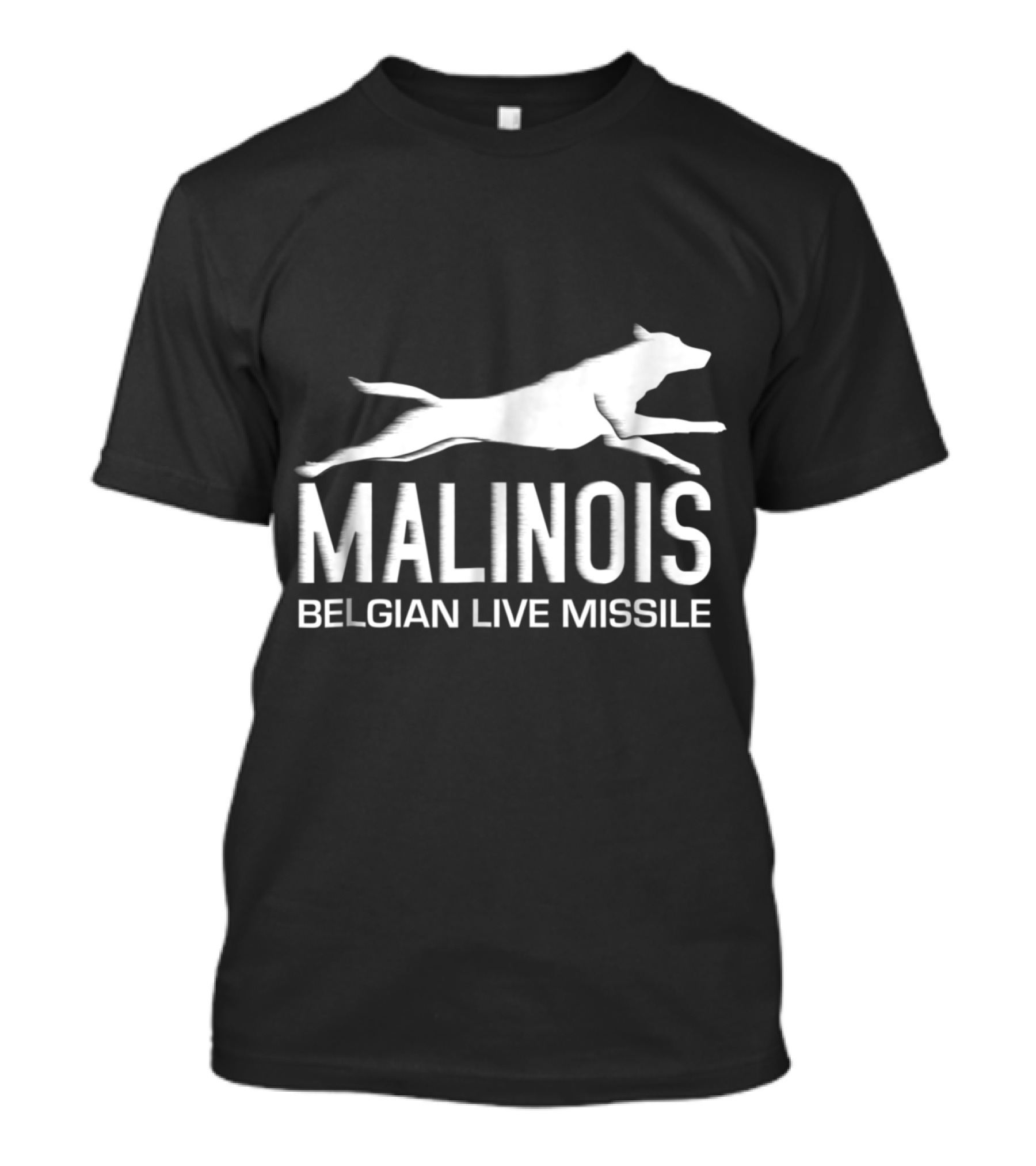 Malinois Belgian Live Missile T-Shirt
