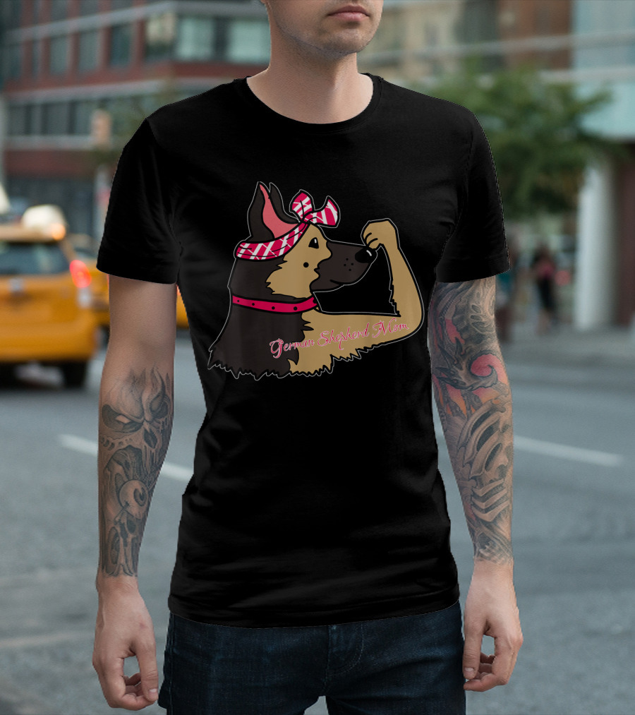German Shepherd Mom Rosie The Riveter T-Shirt