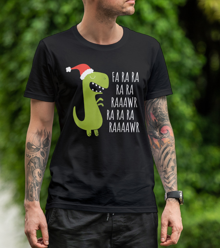 Funny Dinosaur Fa Ra Ra Ra Raaawr Christmas Hat T-Shirt