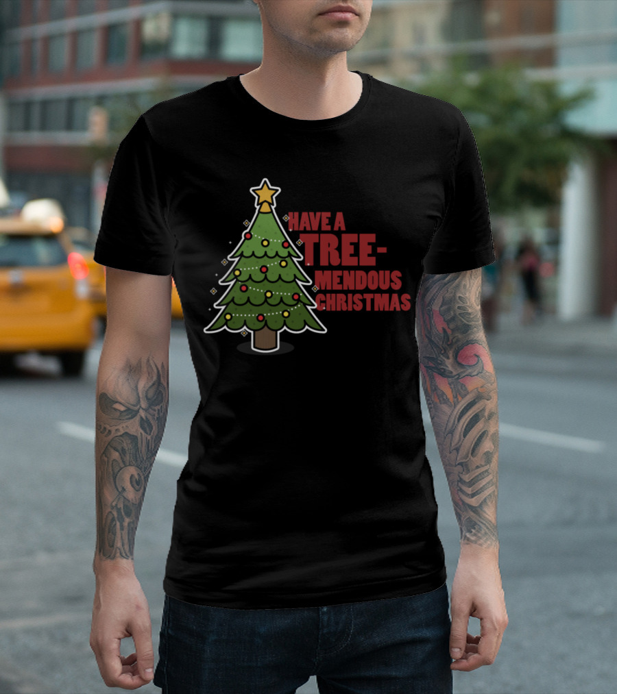 Have a Tree-Mendous Christmas Xmas Santa Claus Elves T-Shirt