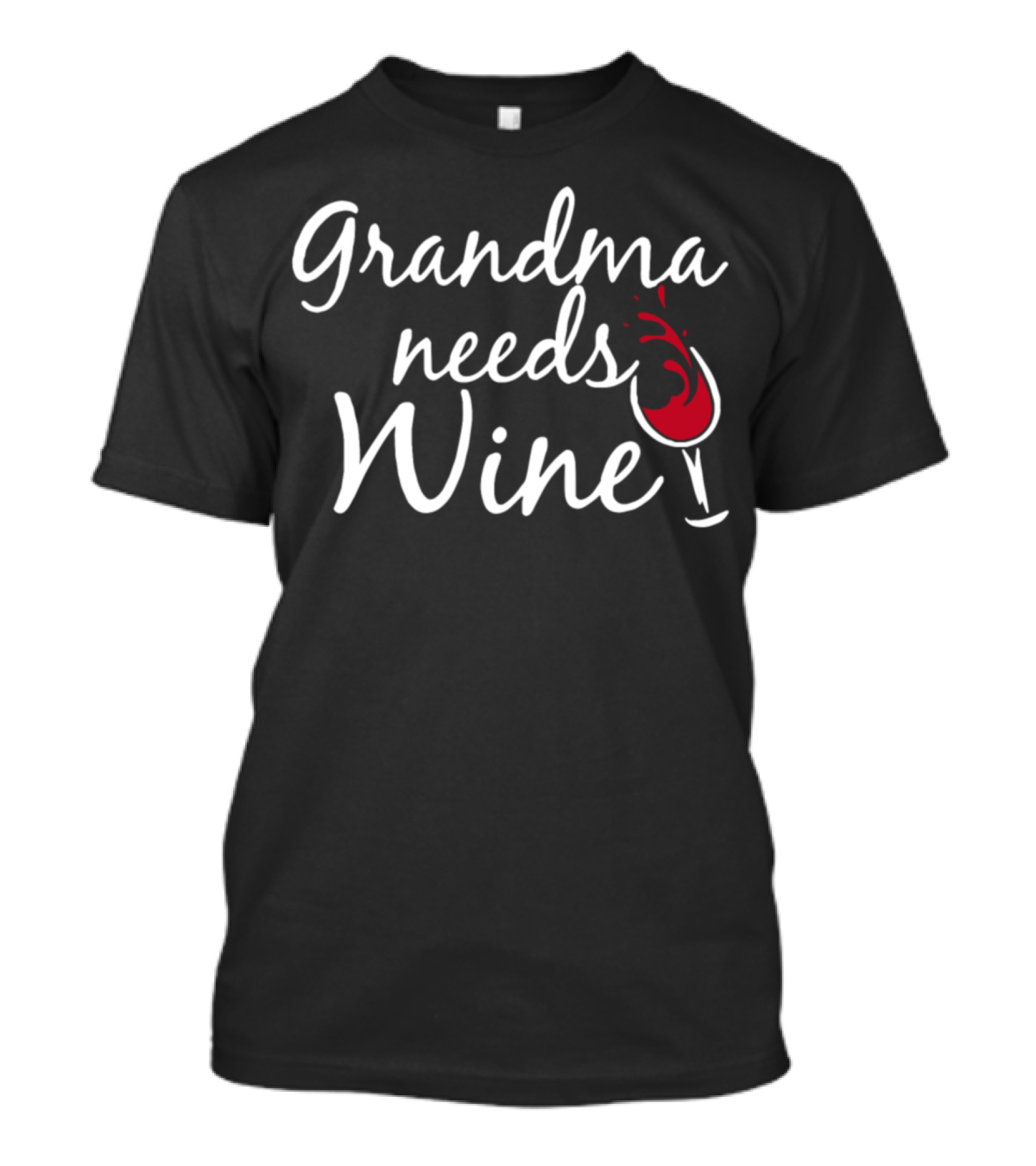 Grandma Needs Wine With Splashing Red Wine Glass T-Shirt