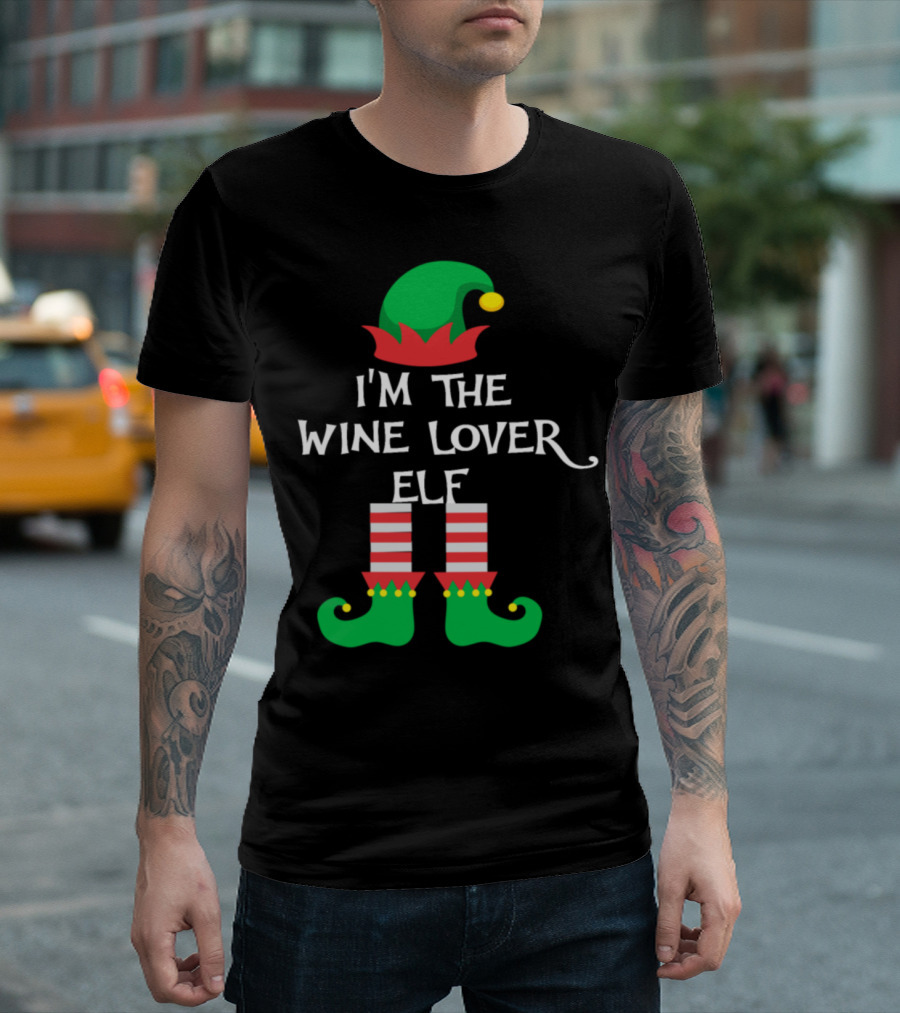 I'm the Wine Lover Elf Christmas Matching Family Group T-Shirt