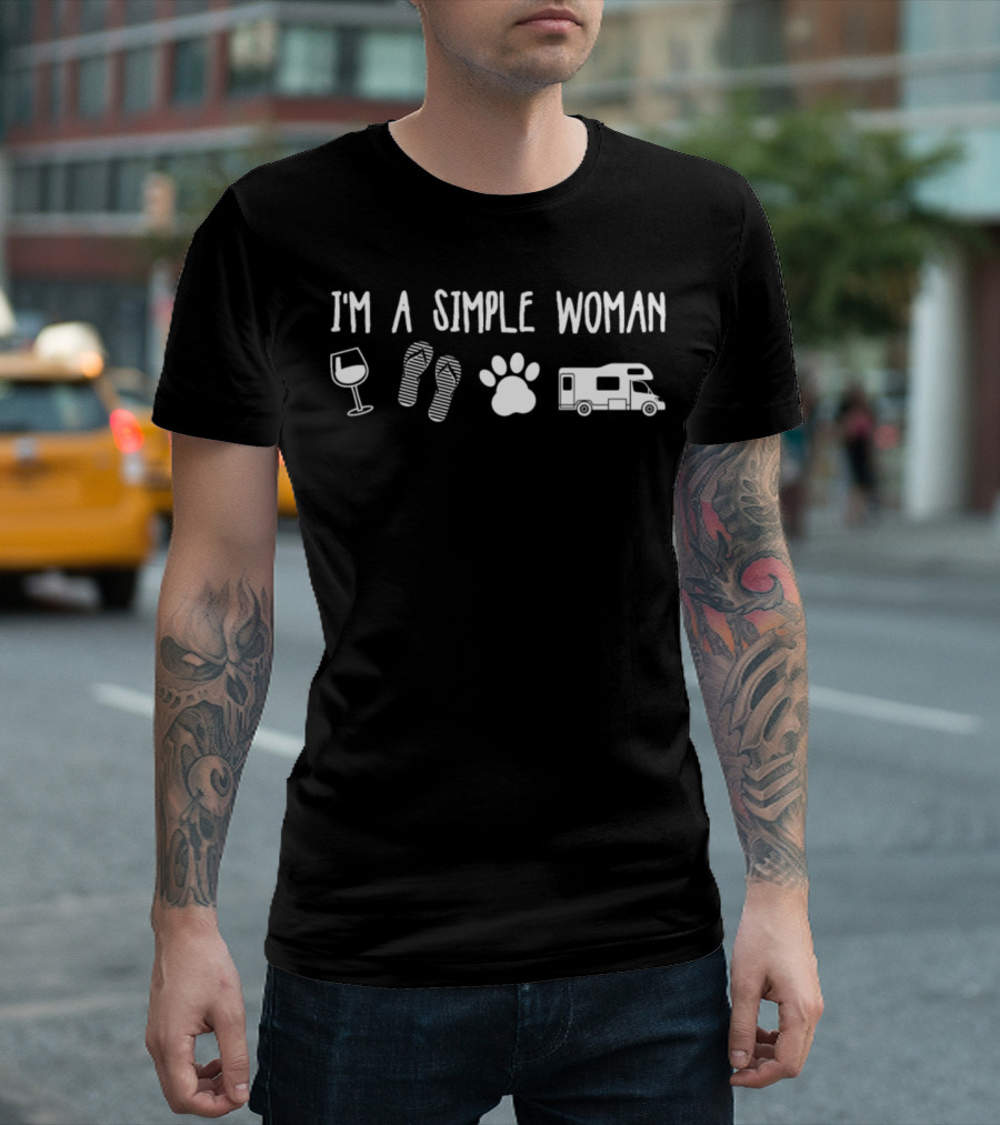 I'm A Simple Woman Wine Glass Flip Flops Dog Paw Camping RV T-Shirt