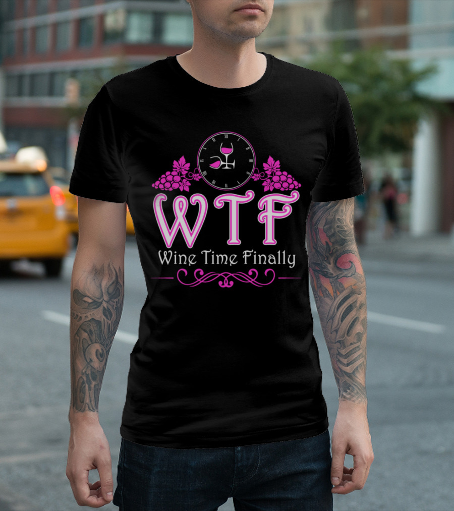 WTF Wine Time Finally Grapes Glasses Clock T-Shirt