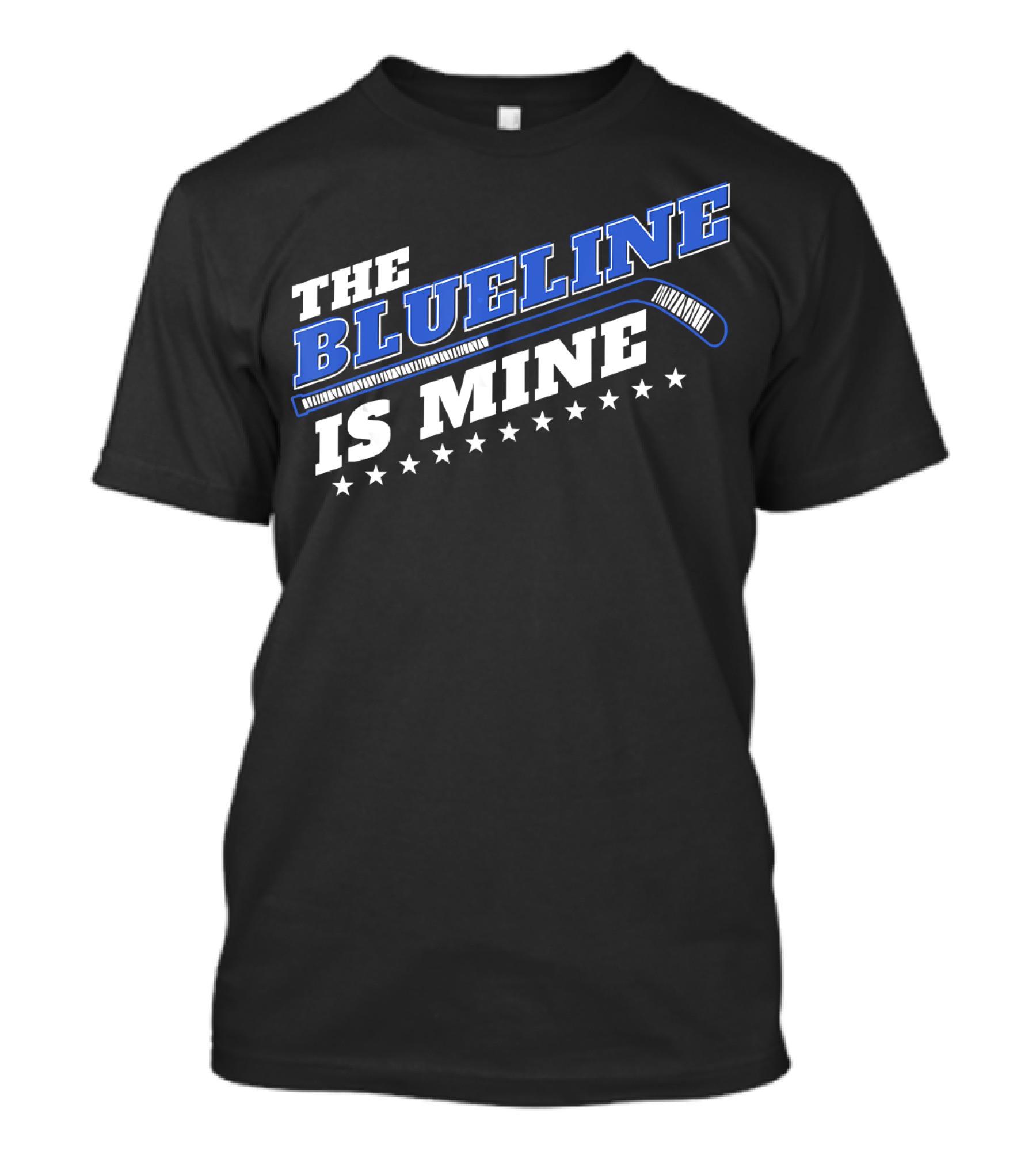 THE BLUE LINE IS MINE ICE HOCKEY DEFENSEMAN T-Shirt