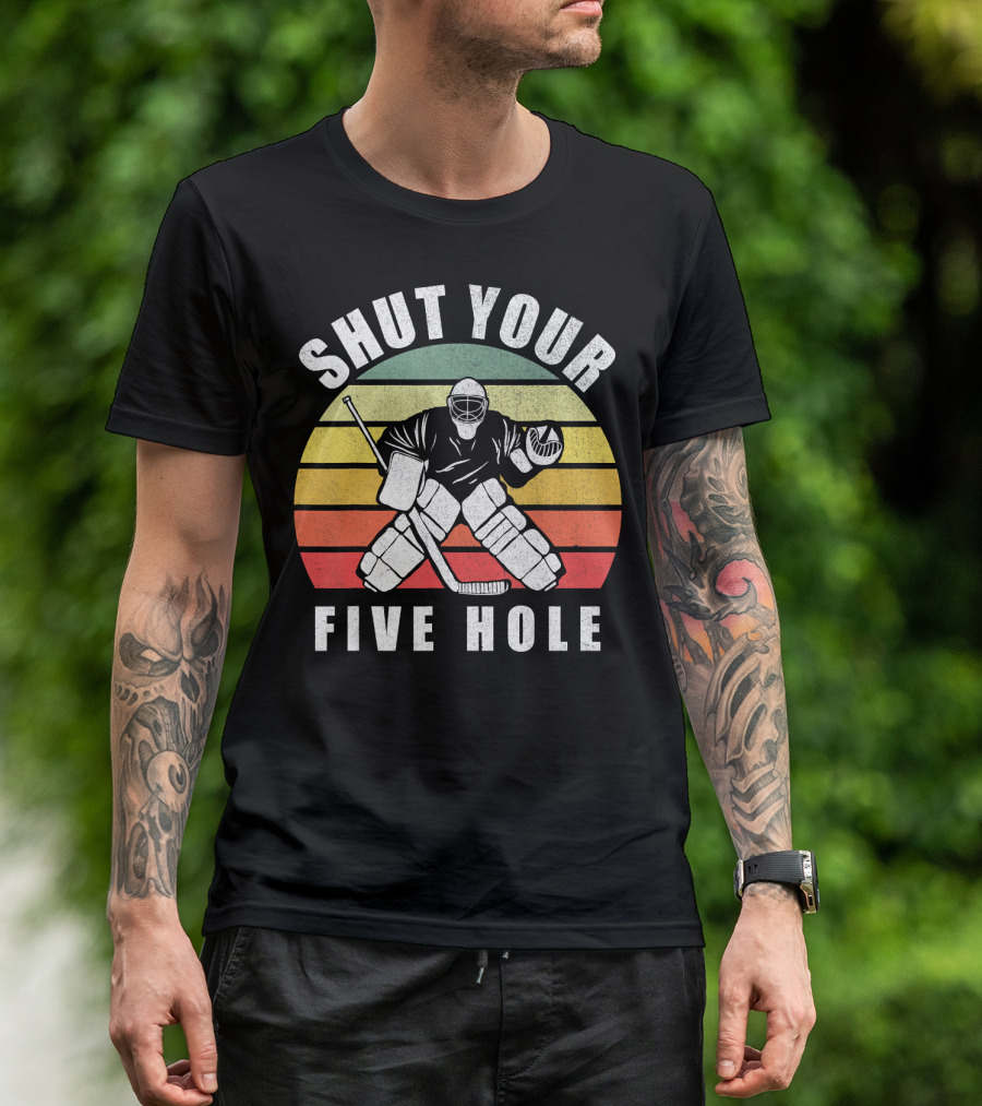 Retro Vintage Shut Your Five Hole Funny Ice Hockey Goalie Stripes T-Shirt