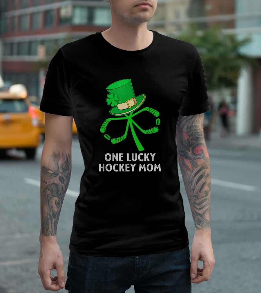 One Lucky Hockey Mom St. Patrick's Day Irish Hockey Shamrock Hat T-Shirt