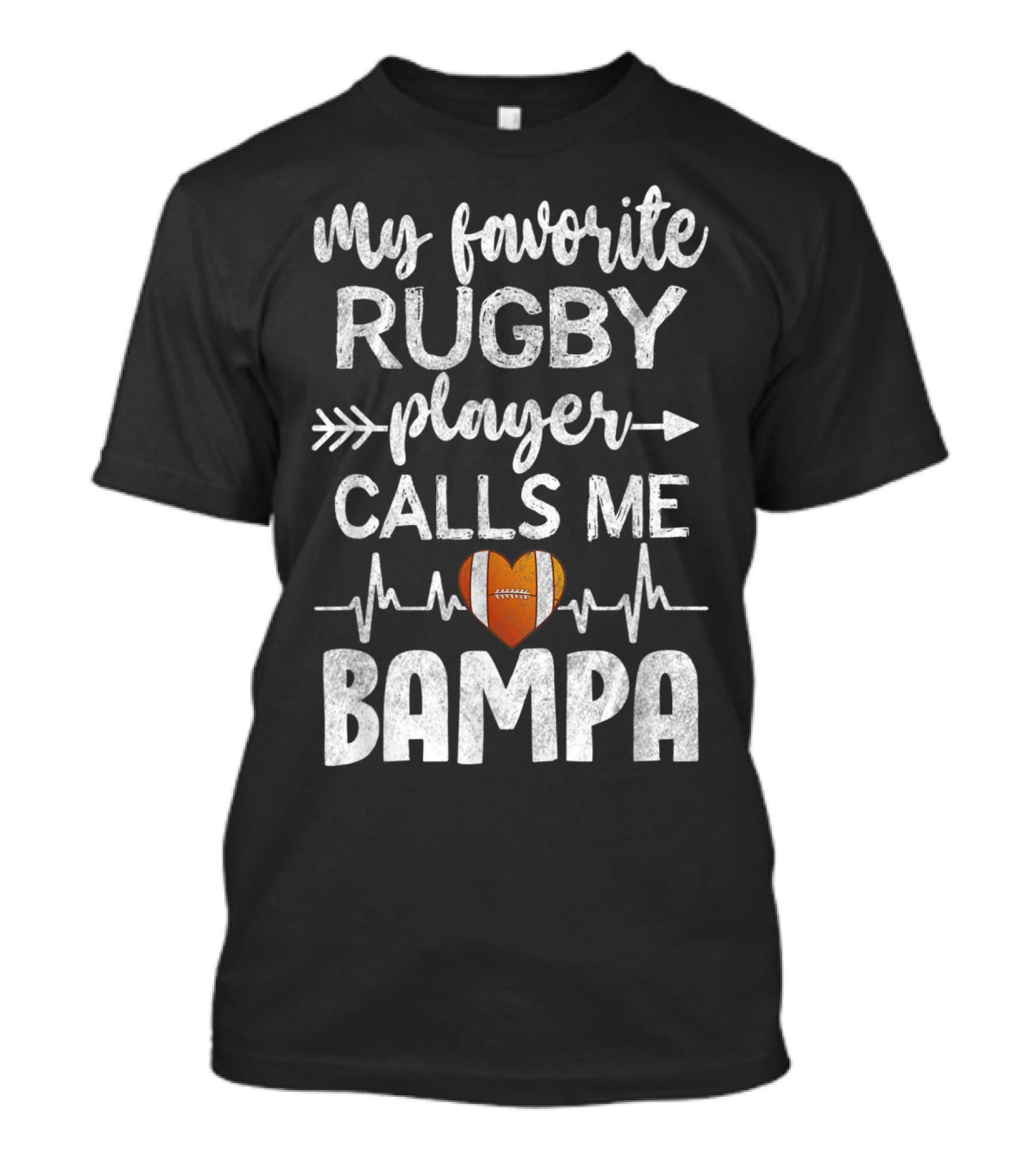 My Favorite Rugby Player Calls Me Bampa Heartbeat Arrow T-Shirt