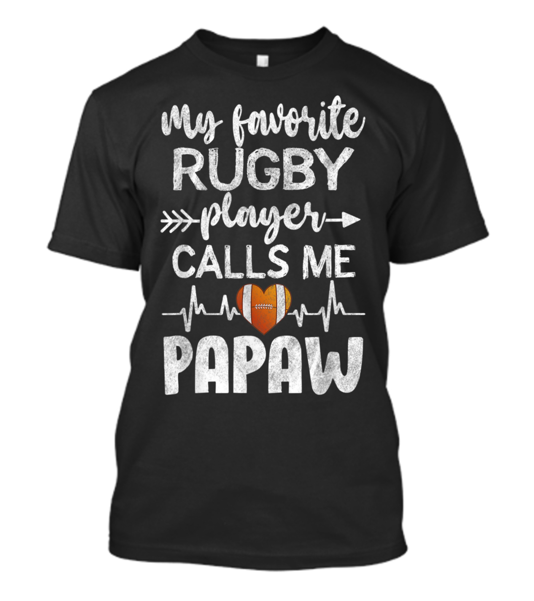 My Favorite Rugby Player Calls Me Papaw Heartbeat Arrow T-Shirt
