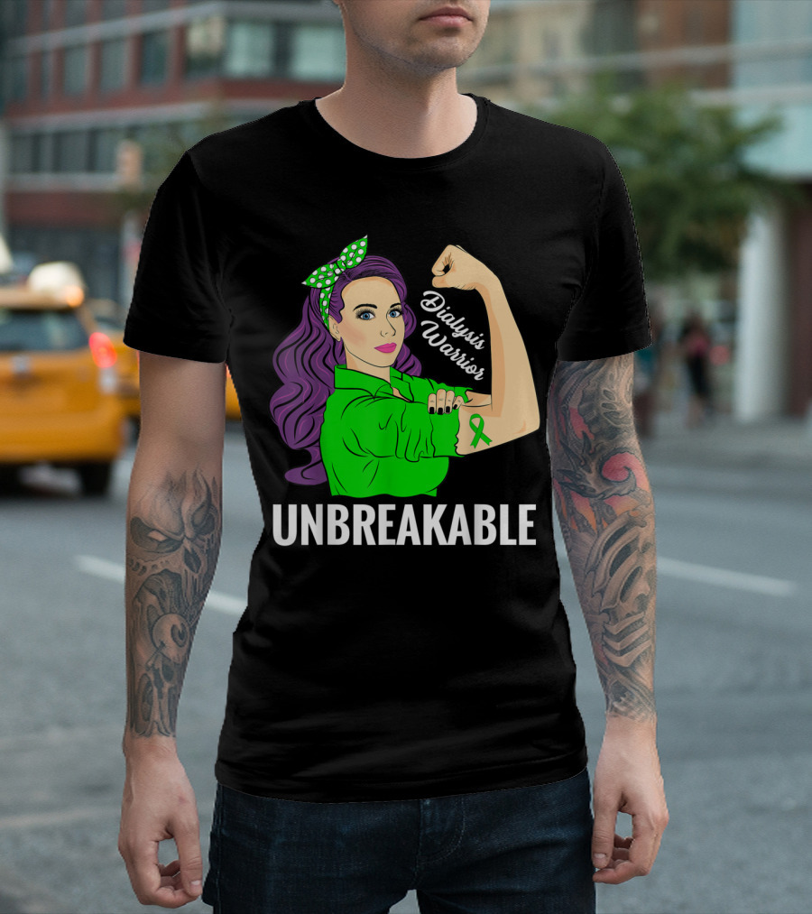 Dialysis Warrior Unbreakable Kidney Awareness T-Shirt