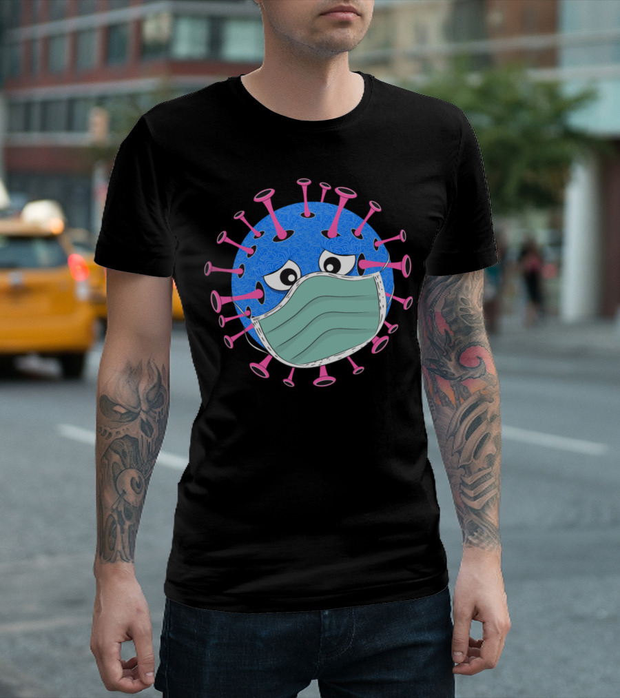 Virus With Face Mask Cartoon Character Pandemic Humor T-Shirt