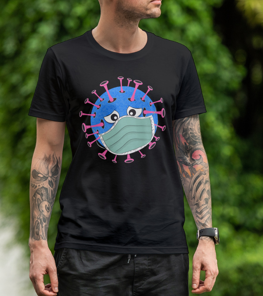 Virus With Face Mask Cartoon Character Pandemic Humor T-Shirt