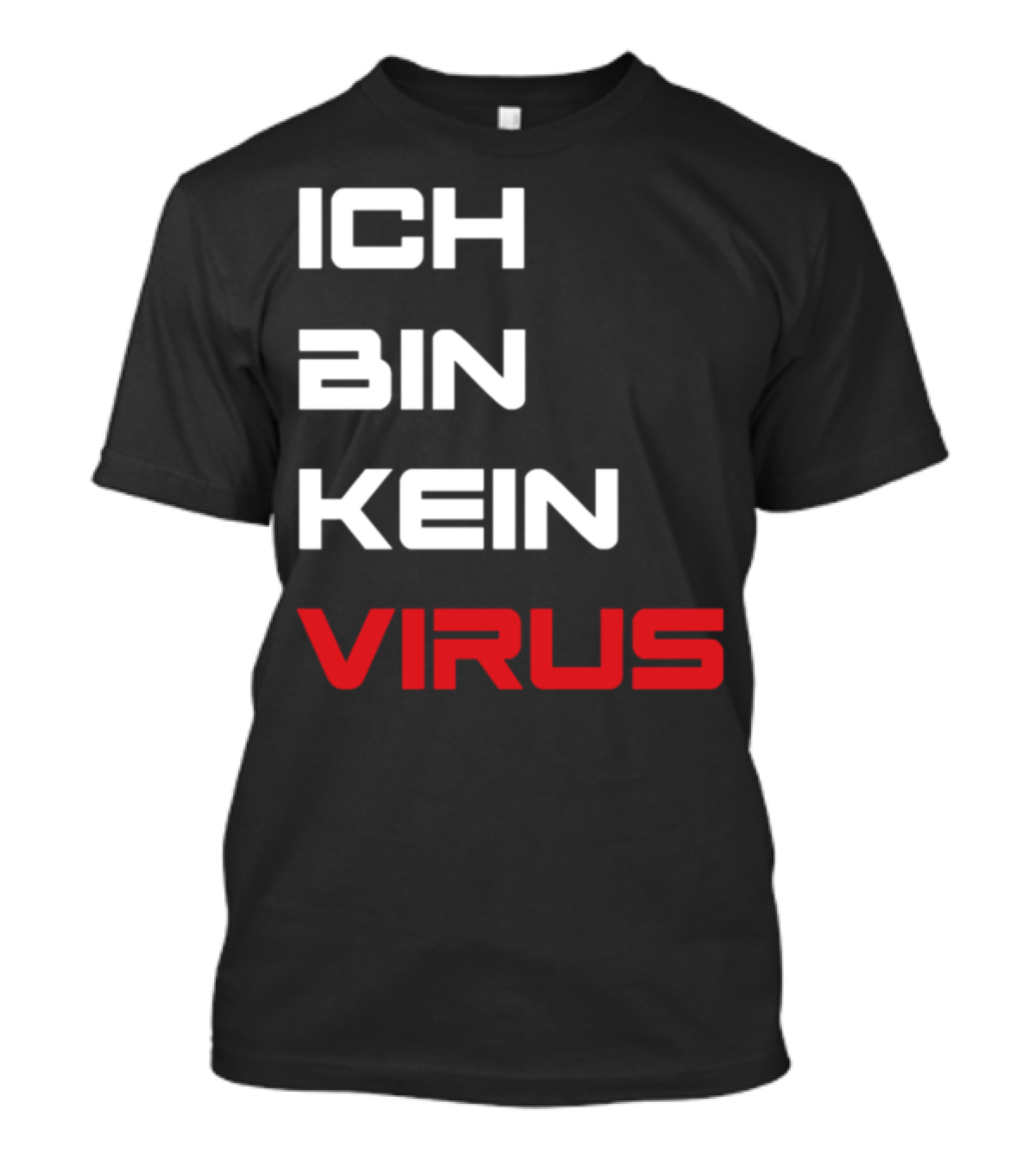 Ich Bin Kein Virus Virusek545 T-Shirt