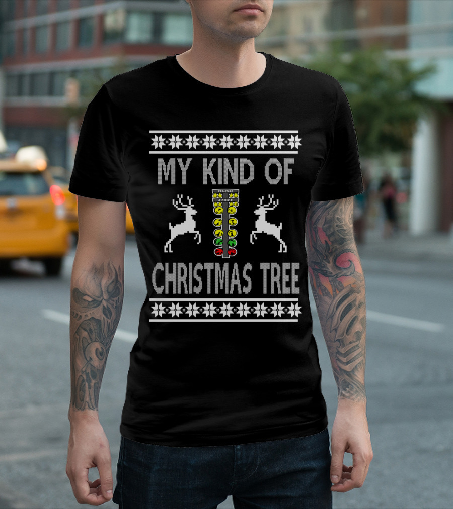 My Kind of Christmas Tree Drag Racing Reindeer T-Shirt