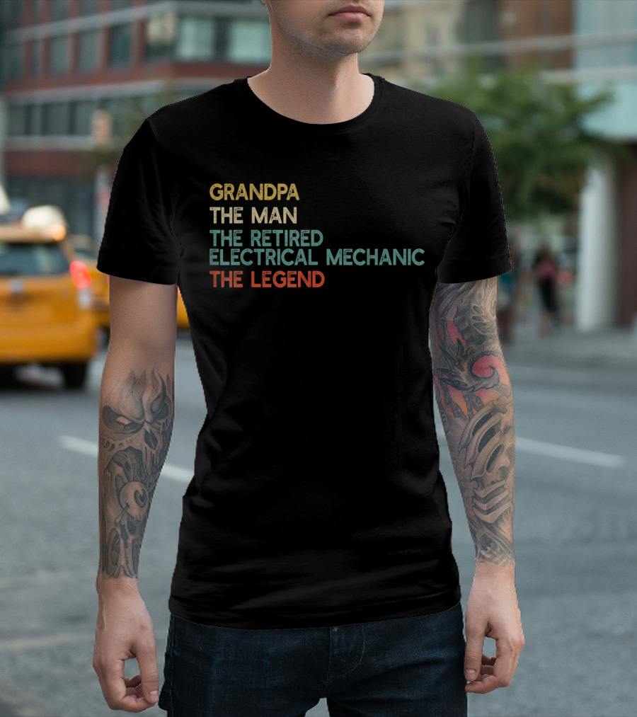 Grandpa The Man The Retired Electrical Mechanic The Legend T-Shirt