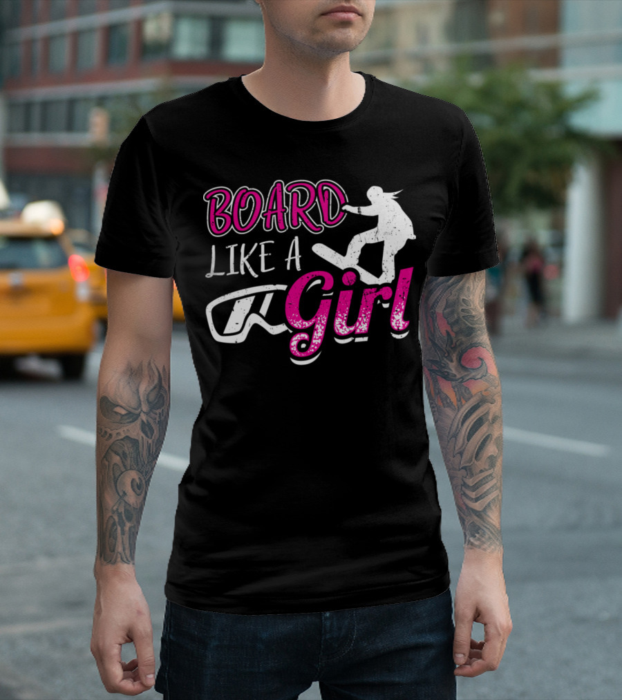 Board Like a Girl Snowboarding Silhouette Fun T-Shirt