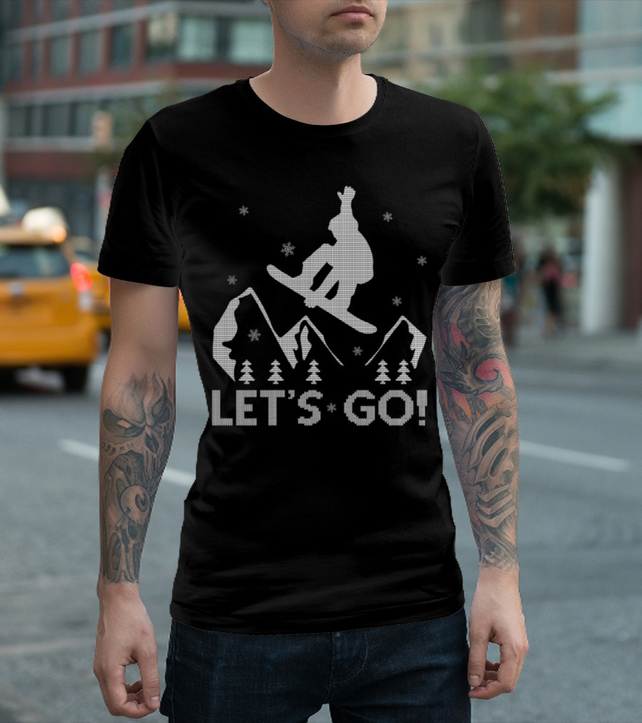 Let's Go Snowboarding Vacation T-Shirt