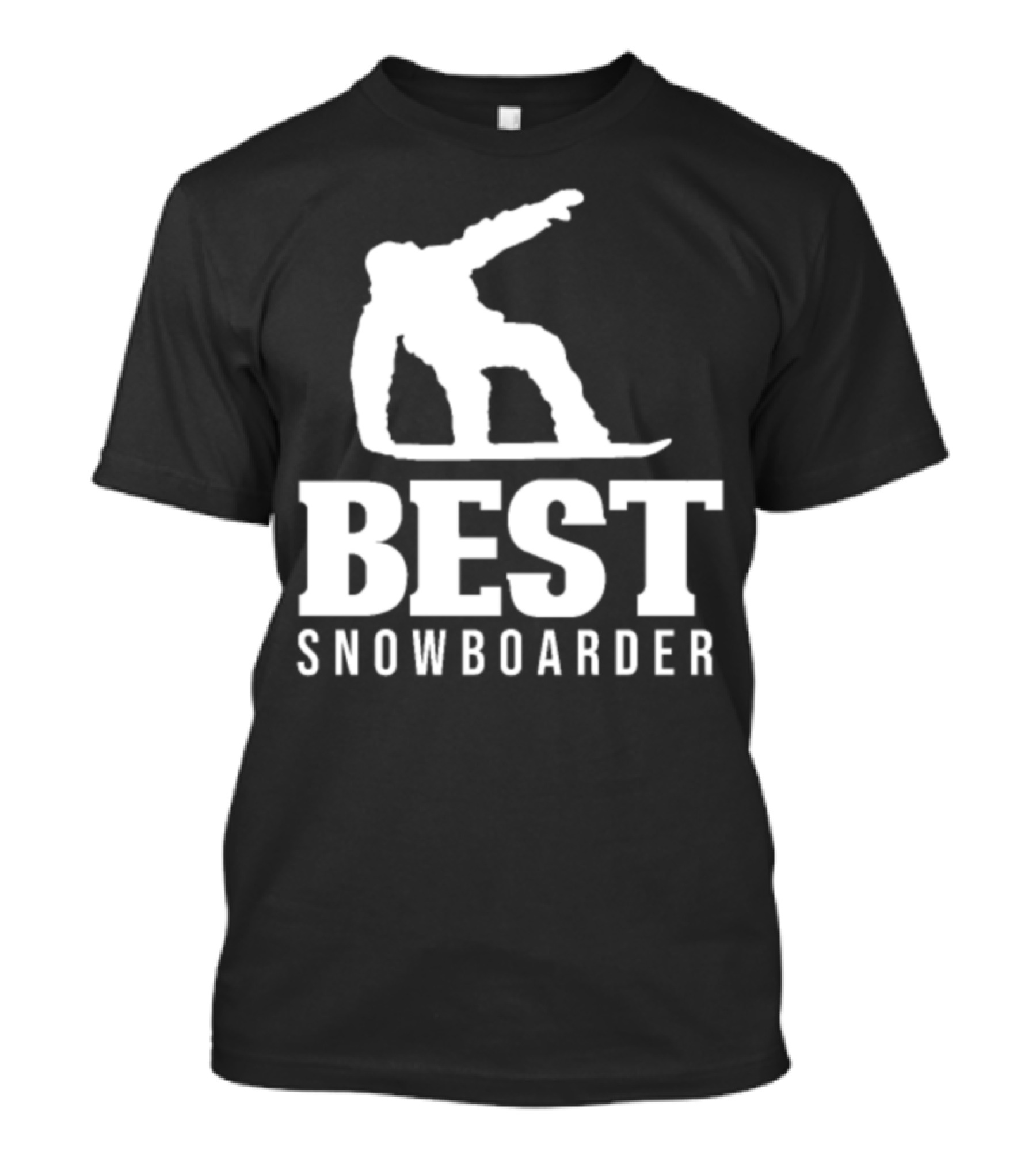 Best Snowboarder Snowboarding Sports Snowboard Boarding T-Shirt