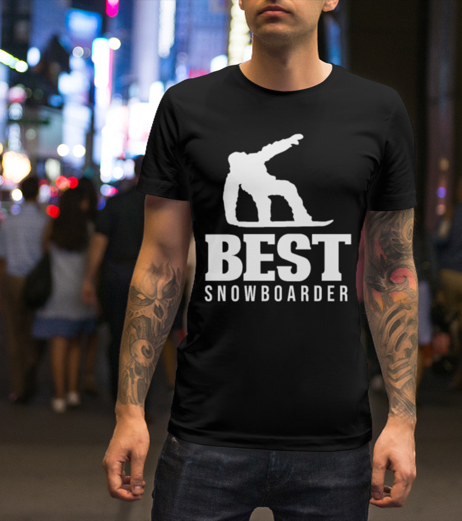 Best Snowboarder Snowboarding Sports Snowboard Boarding T-Shirt