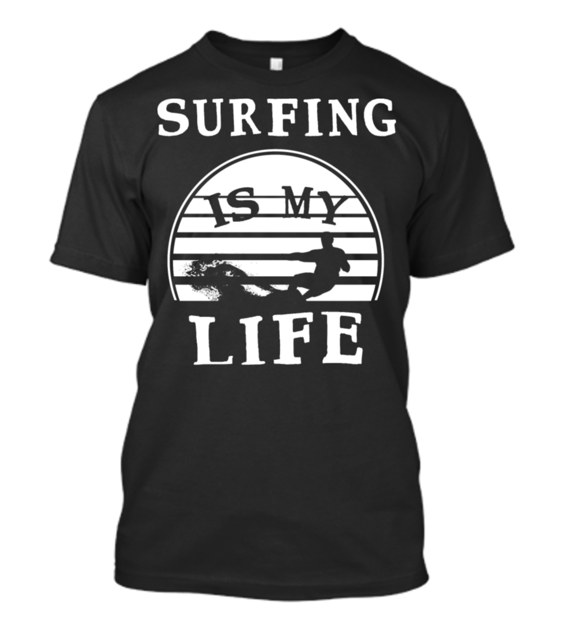Surfing Is My Life Surfing Surfing Kitesurfing Bodysurfing T-Shirt