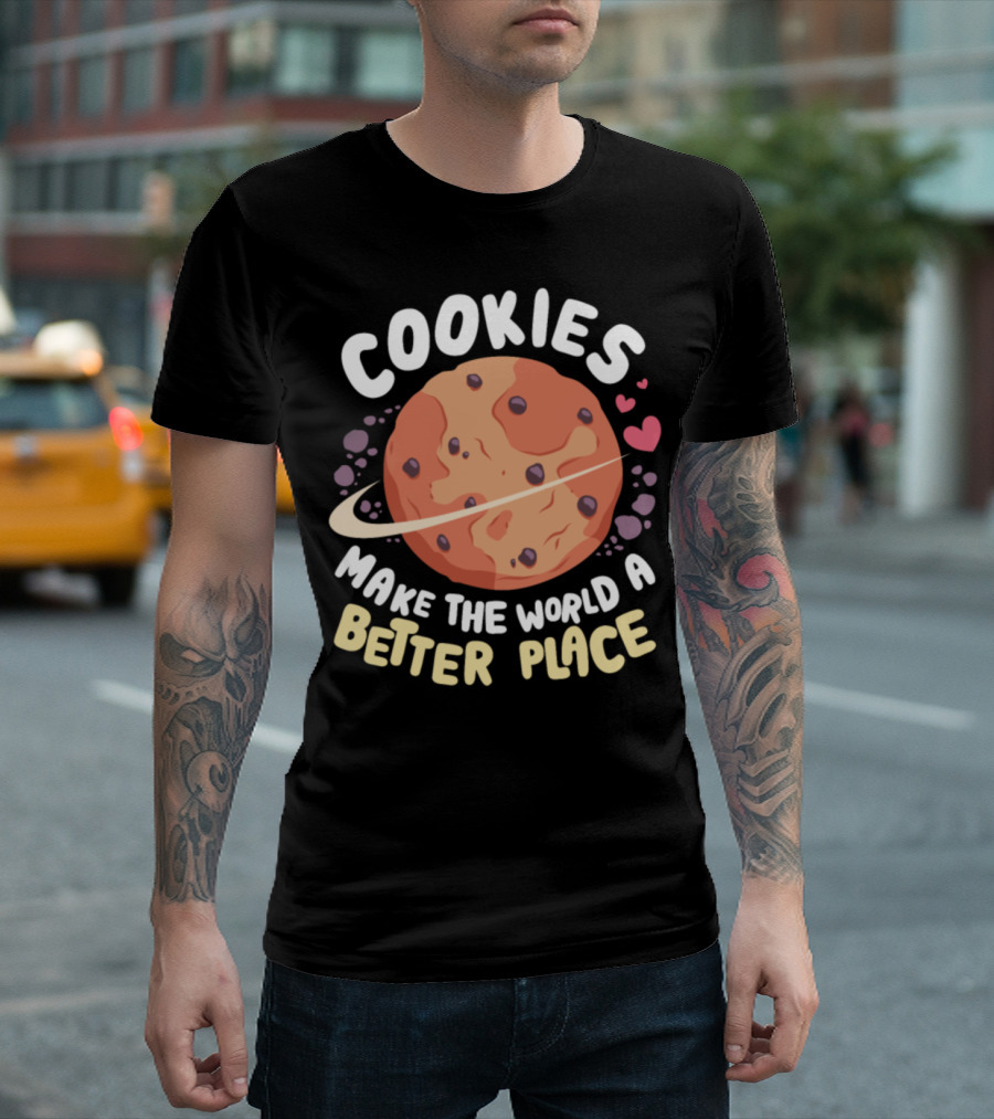 Cookies Make The World a Better Place Planet Cookie with Hearts and Rings T-Shirt