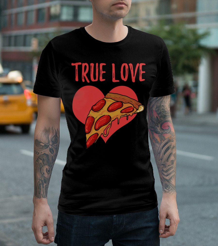 True Love Pepperoni Pizza Heart T-Shirt